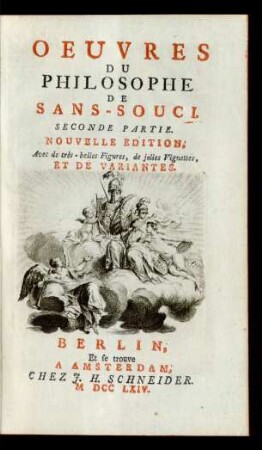 Seconde Partie: Oeuvres Du Philosophe De Sans-Souci ; Seconde Partie