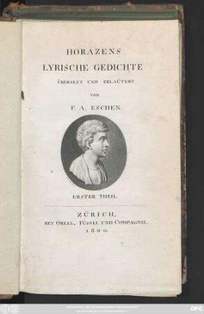 Theil 1: Horazens Lyrische Gedichte