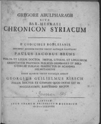 [1]: Gregorii Abulpharagii sive Bar-Hebraei Chronicon Syriacum Chronicon Syriacum
