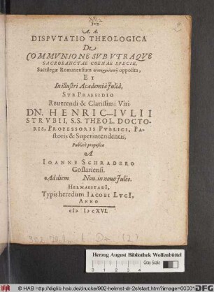 Disputatio Theologica De Communione Sub Utraque Sacrosanctae Coenae Specie : Sacrilegae Romanensium potēroklopē opposita
