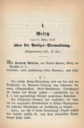 I. Gesetz vom 11. März 1850 über die Polizei-Verwaltung.