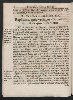 Thema II. [...]. Explicans, quid veniat in controversiam & de quo disceptetur.