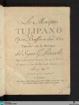 Le marquis Tulipano : opera bouffon en deux actes