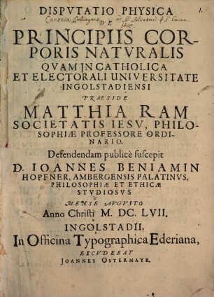Disputatio Physica De Principiis Corporis Naturalis