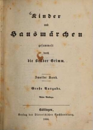 Kinder und Hausmärchen gesammelt durch die Brüder Grimm, 2