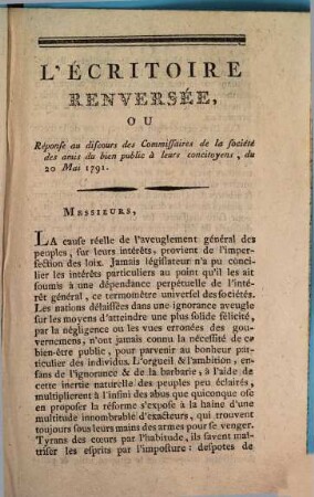 L' Ecritoire Renversée, Ou Réponse Au Discours Des Commissaires de la Société des Amis du bien public à leurs Concitoyens, du 20 Mai 1791