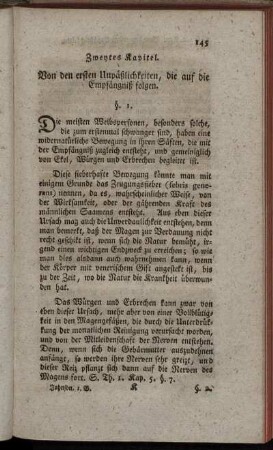 Zweytes Kapitel. Von den ersten Unpäßlichkeiten, die auf die Empfängniß folgen.