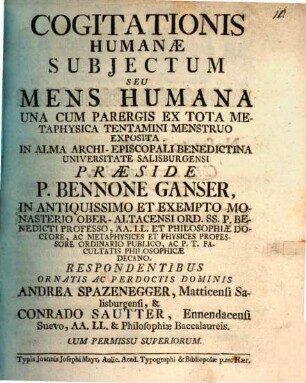 Cogitationis humanae subiectum, seu mens humana : una cum parergis ex tota metaphysica