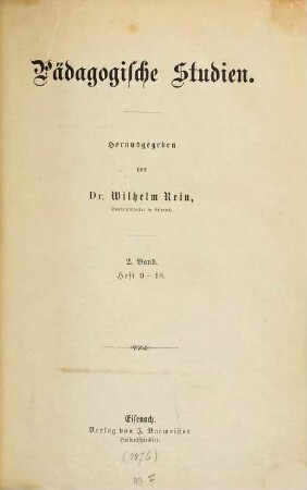 Pädagogische Studien. 2 = H. 9/18. 1876/77