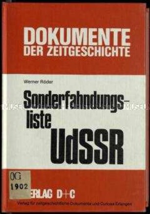 Beiband zum Faksimile der "Sonderfahndungsliste UdSSR" des Chefs der Sicherheitspolizei und des SD, das Fahndungsbuch der deutschen Einsatzgruppen im Rußlandfeldzug 1941