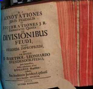 Annotationes Iuris Feudalis Ad Lucubrationes I.R. Exercitatio Quinta De Divisionibus Feudi, Quoad Feudum Improprium