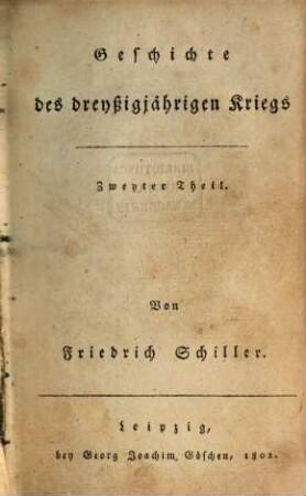 Friedrich Schillers Geschichte des dreyssigjährigen Krieges, 2