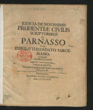 Iudicia De Novissimis Prudentiae Civilis Scriptoribus Ex Parnasso