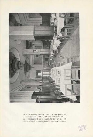 Vereinshaus des Berliner Lehrervereins. Alexanderstrasse 41 und Kurze Strasse 3-5. Restaurant an der Alexanderstrasse