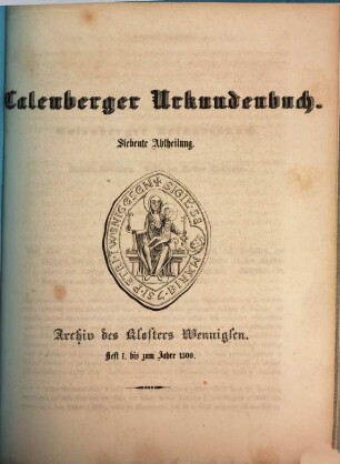 Calenberger Urkundenbuch Wilhelm von Hodenberg Abtheilung 1. 5 - 9, 7