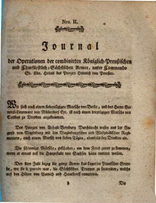 Journal der Operationen der combinirten Königlich-Preußischen und Churfürstlich-Sächsischen Armee, unter Commando Sr. Kön. Hoheit des Prinzen Heinrich von Preußen, 2
