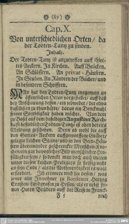 Cap. X. Von unterschiedlichen Orten, da der Todten-Tantz zu finden