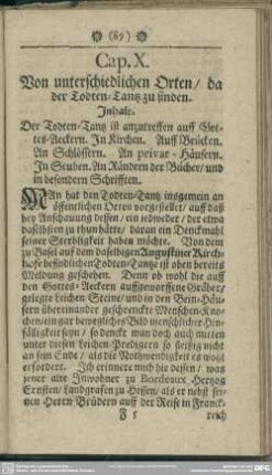 Cap. X. Von unterschiedlichen Orten, da der Todten-Tantz zu finden