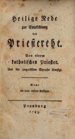 Heilige Rede zur Empfehlung der Priester-Ehe