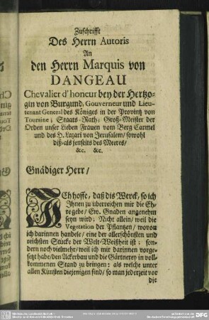 Zuschrifft Des Herrn Autoris An den Herrn Marquis von Dangeau ...