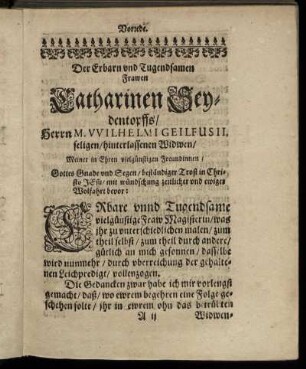 Der Erbarn und Tugendsamen Frawen Catharinen Seydentopffs/ Herrn M. Wilhelmi Geilfusii. seligen/ ...