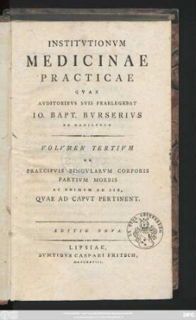 Vol. 3: De Praecipvis Singvlarvm Corporis Partivm Morbis Ac Primvm De Iis, Qvae Ad Capvt Pertinent
