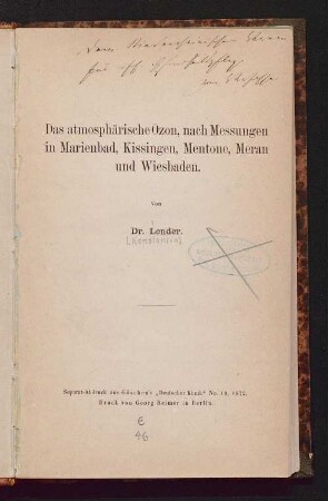 Das atmosphärische Ozon, nach Messungen in Marienbad, Kissingen, Mentenone, Meran und Wiesbaden