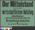 Wahlplakat der Wirtschaftlichen Einheitsliste (WEL) zur Landtagswahl am 7. Dezember 1924