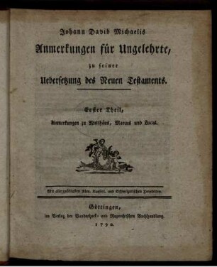Theil 1: Anmerkungen zu Matthäus, Marcus und Lucas