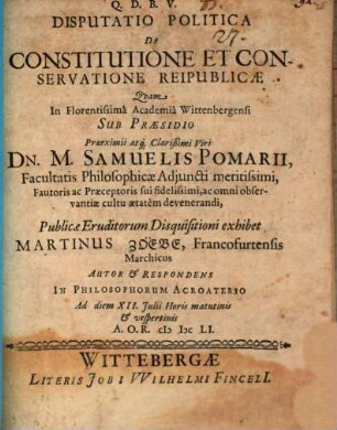 Disputatio Politica De Constitutione Et Conservatione Reipublicae