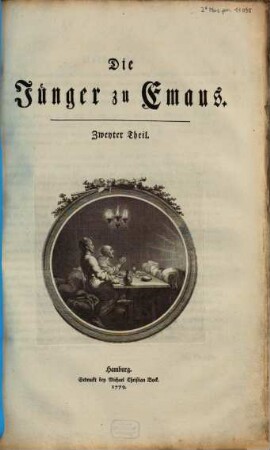 DieJuenger zu Emaus. 2. 56 S. - 1779