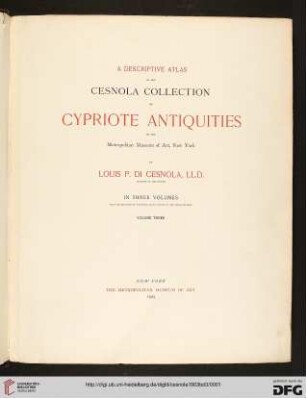 Band 3: A descriptive atlas of the Cesnola collection of Cypriote antiquities in the Metropolitan Museum of Art, New York