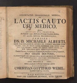 Dissertatio Inauguralis Medica, De Lactis Cauto Usu Medico