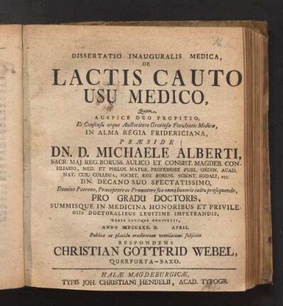 Dissertatio Inauguralis Medica, De Lactis Cauto Usu Medico