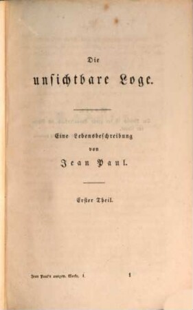 Jean Paul's ausgewählte Werke, Erster Band. Die unsichtbare Loge