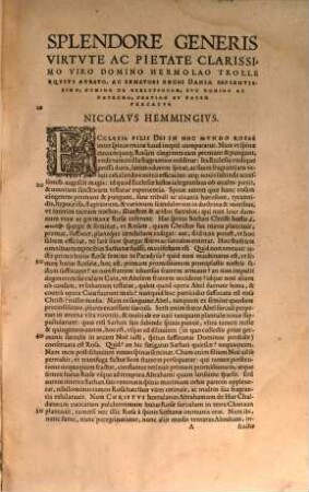 Commentaria In Omnes Epistolas Apostolorum, Pavli, Petri, Ivdae, Iohannis, Iacobi, Et In Eam Qvae Ad Hebraeos inscribitur: scripta, recognita, emendata, & alicubi aucta à Niicolao Hemmingio : In Praefatione summa doctrinae Ecclesiarum Danicárum breuißimè indicatur