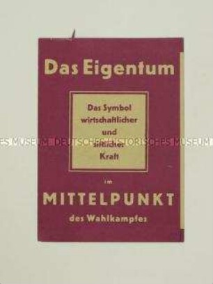 Propagandaschrift des Verbandes rheinischer Haus- und Grundbesitzer zur Reichstagswahl 1930 mit der Aufforderung, eine bürgerliche Partei zu wählen