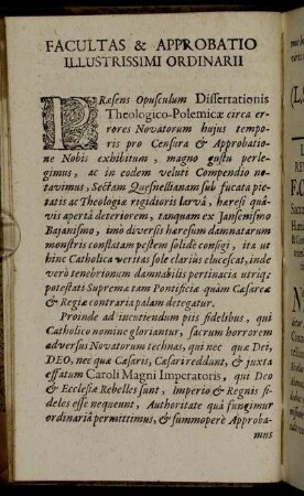 Facultas & Approbatio Illustrissimi Ordinarii.
