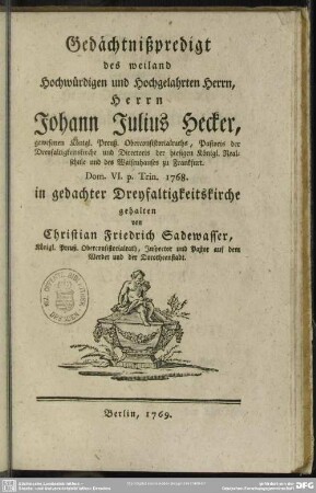 Gedächtnißpredigt des ... Johann Julius Hecker, ...