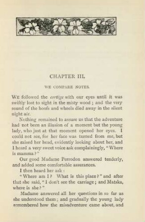 Chapter III. We compare notes