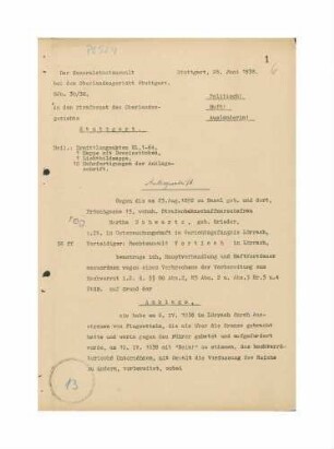 Verfahren des Oberlandesgerichts Stuttgart gegen Martha Schwartz, geb. Grieder (geb. 23.8.1892), Straßenbahnschaffnerehefrau wegen Vorbereitung zum Hochverrat