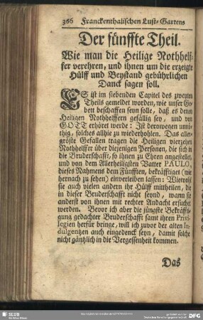 Der fünffte Theil. Wie man die Heilige Nothhelffer verehren, und ihnen um die erzeigte Hülff und Beystand gebührlichen Danck sagen soll