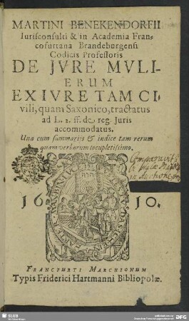 Martin Benckendorfii De jure mulierum ex jure tam civili, quam Saxonico, tractatus