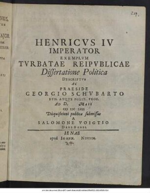 Henricus IV Imperator Exemplum Turbatae Reipublicae Dissertatione Politica Descriptus