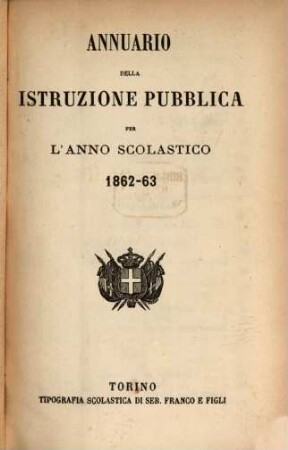 Annuario della istruzione pubblica per l'anno scolastico. 1862/63
