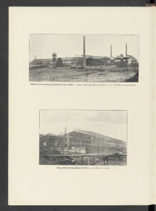 Blechwalzwerk, Rothe erde bei Aachen. - Gaszentrale, Hagendingen (Lothr.)
