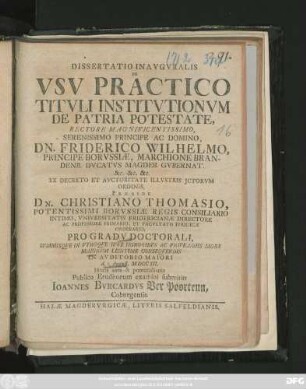 Dissertatio Inavgvralis De Vsv Practico Titvli Institvtionvm De Patria Potestate