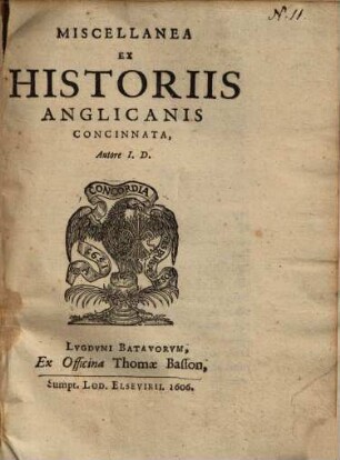 Miscellanea ex historiis Anglicanis concinnata