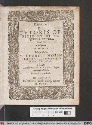 Disputatio De Tutoris Officio Et Modis Quibus Tutela finitur