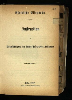 Instruction zur Beaufsichtigung der Bahn-Telegraphen-Leitungen